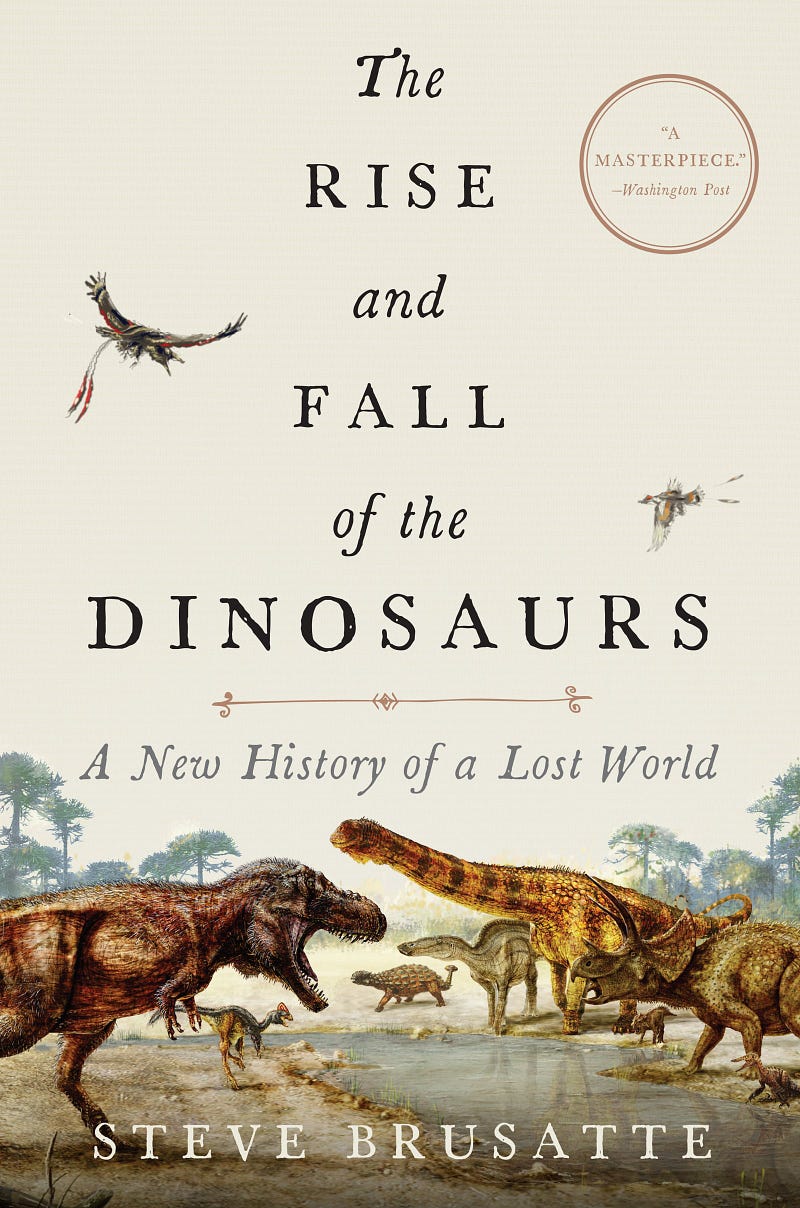 Cover of "The Rise and Fall of the Dinosaurs"